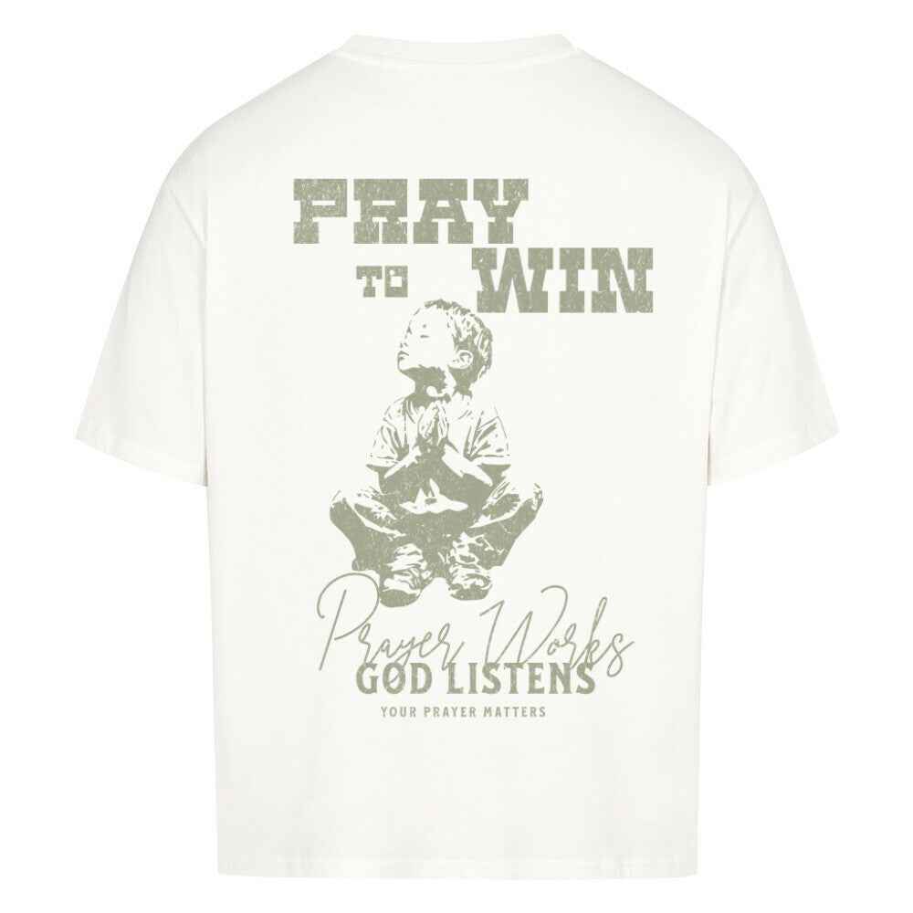 PRAY TO WIN OVERSIZE SHIRT