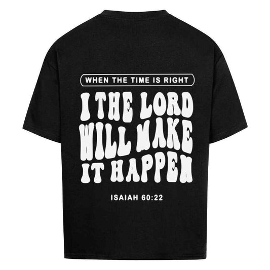 IT WILL HAPPEN OVERSIZE SHIRT