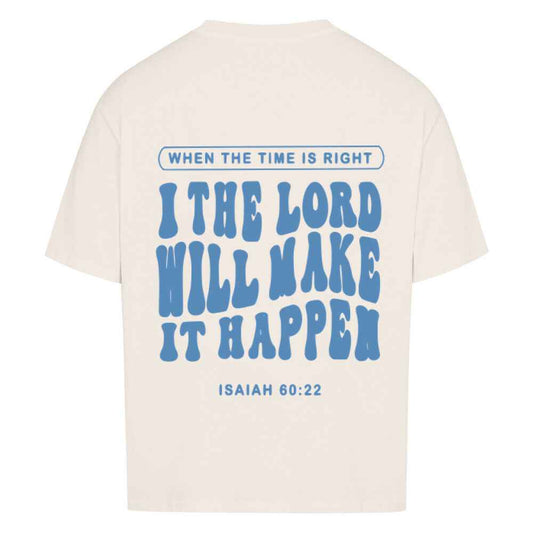 IT WILL HAPPEN OVERSIZE SHIRT