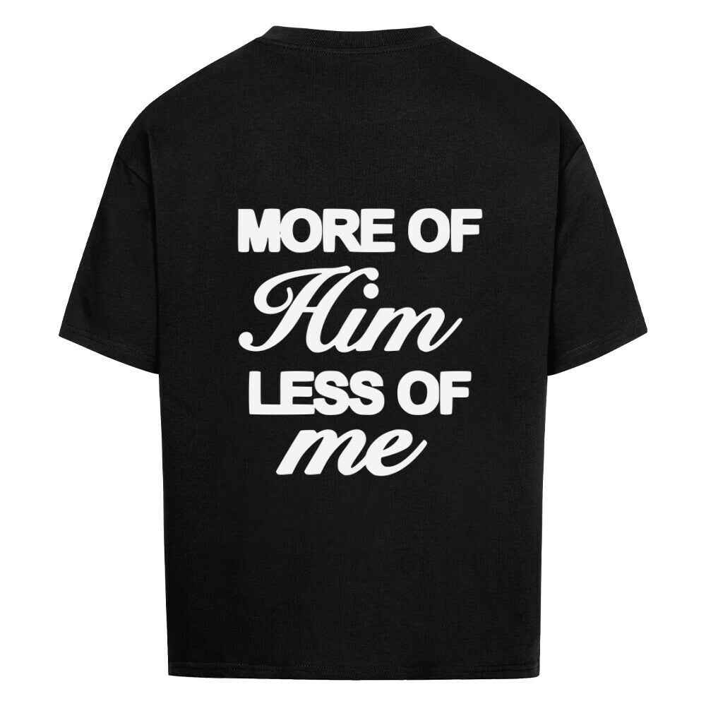 MORE LIKE JESUS OVERSIZE SHIRT