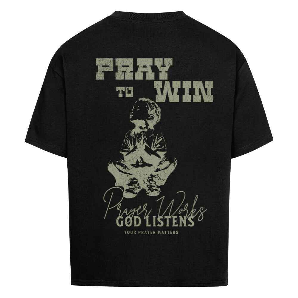 PRAY TO WIN OVERSIZE SHIRT