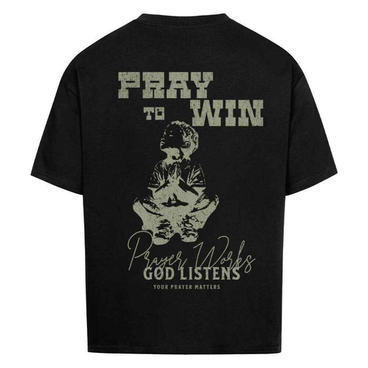 PRAY TO WIN OVERSIZE SHIRT