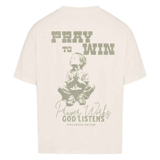 PRAY TO WIN OVERSIZE SHIRT