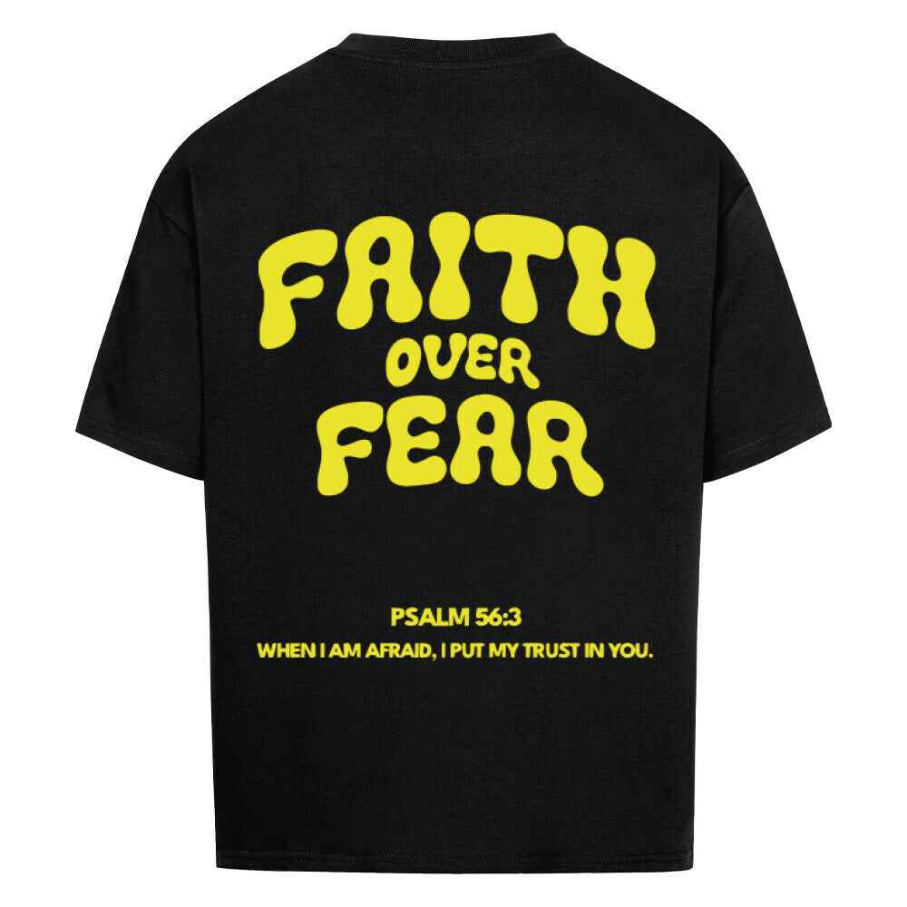 FAITH OVER FEAR OVERSIZE SHIRT