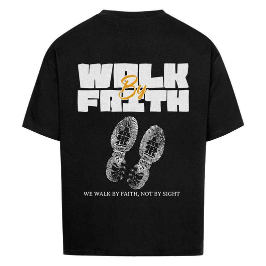 WALK BY FAITH OVERSIZE SHIRT