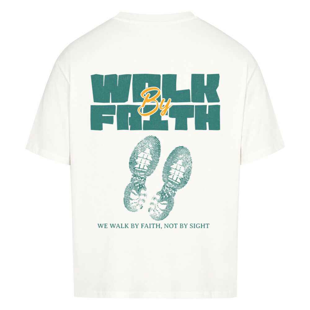 WALK BY FAITH OVERSIZE SHIRT
