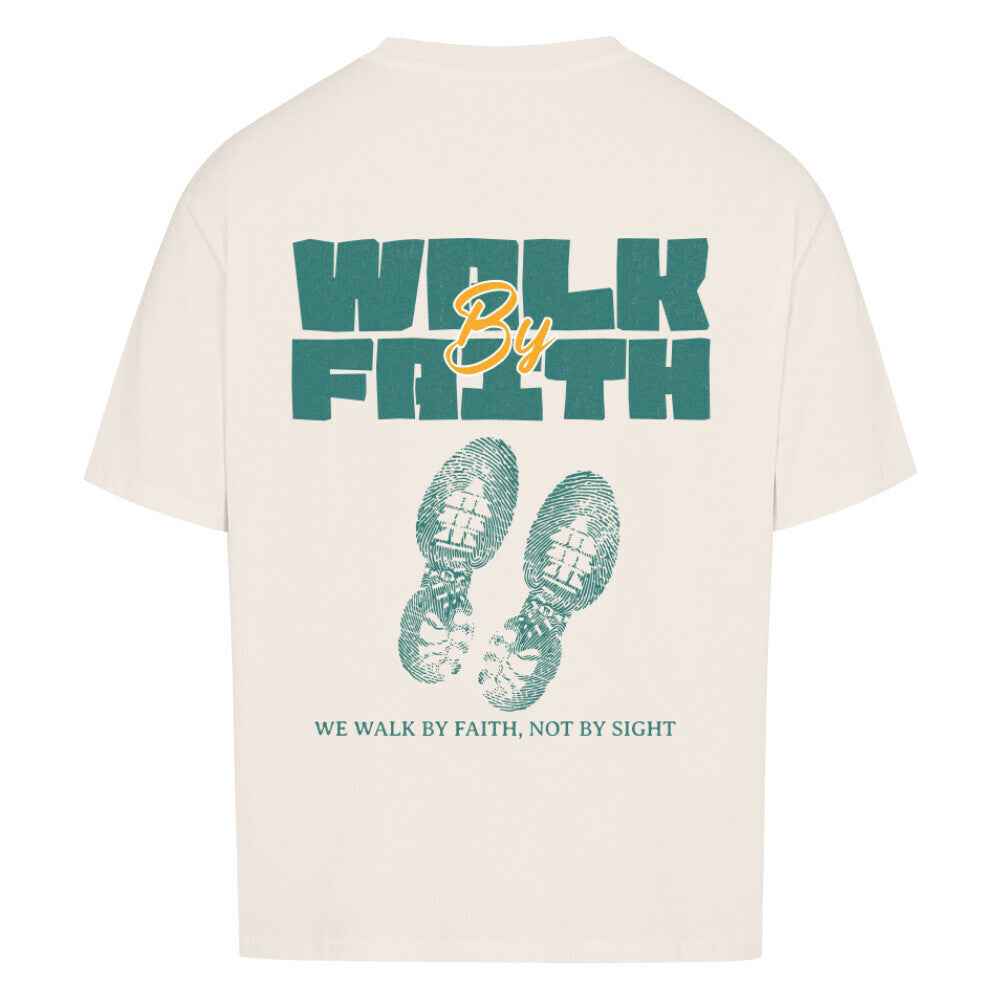 WALK BY FAITH OVERSIZE SHIRT