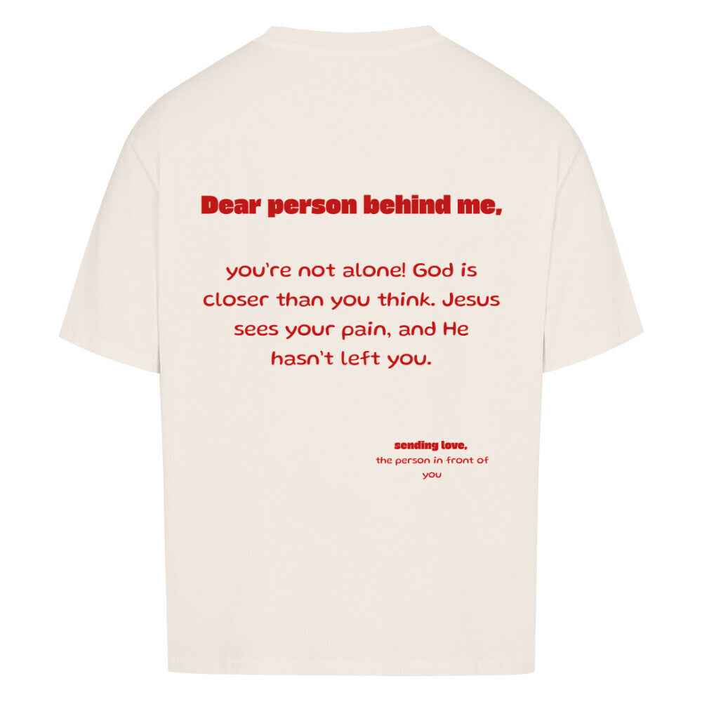 YOU ARE NOT ALONE OVERSIZE SHIRT