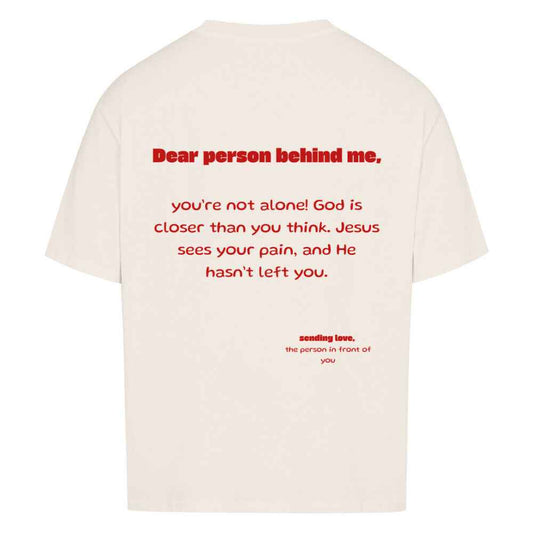 YOU ARE NOT ALONE OVERSIZE SHIRT